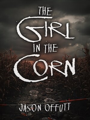 cover image of The Girl in the Corn
